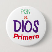 auf einen Dios Primero Button (Vorderseite)