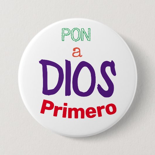 auf einen Dios Primero Button (Vorderseite)