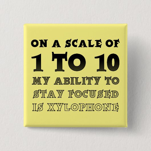 Auf einer Skala von 1 bis 10 fokussiertes Funny Bu Button (Vorderseite)