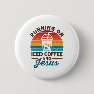Auf Eiskaffee und Jesus Retro laufen Button