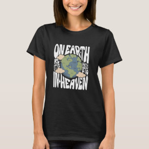 Auf Erden wie im Himmel, Retro religiös Christlich T-Shirt