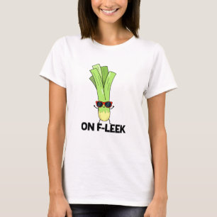 Auf Fleek Funny Veggie Leek Pub T-Shirt