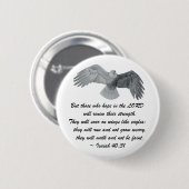 Auf Flügeln wie Eagles - ist 40:31 Button (Vorne & Hinten)