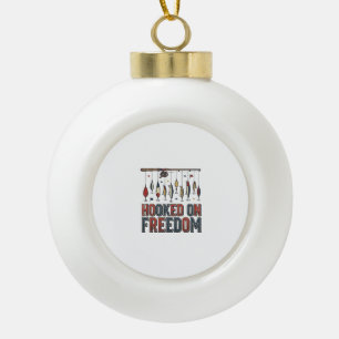 Auf Freiheit versessen - Patriotinches Angel-Shirt Keramik Kugel-Ornament