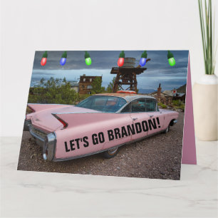 AUF GEHT'S BRANDON! ROSA CADDY GROSSE WEIHNACHTSKA KARTE