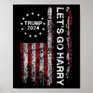 Auf geht's Harry Lustig Trump 2024 US-Flagge Vinta Poster
