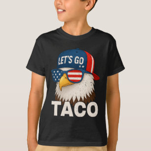 Auf geht's Taco Lustig Trump kneift immer 32  T-Shirt