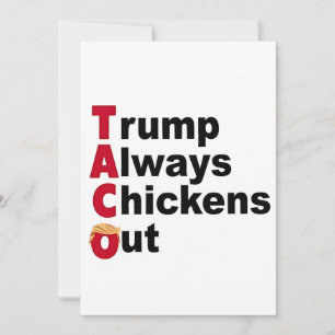 Auf geht's TACO Trump kneift immer Einladung