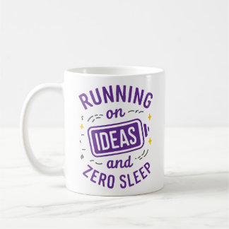Auf Ideen & Zero Sleep Funny Relating Coff laufen Kaffeetasse
