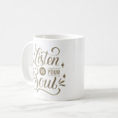 auf Ihr Soul hören Kaffeetasse (Vorderseite Links)