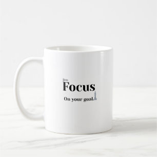 Auf Ihr Ziel Fokussierte Motivations-Kaffeetassen Kaffeetasse
