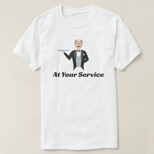 Auf Ihrem Service Butler T - Shirts (Design vorne)