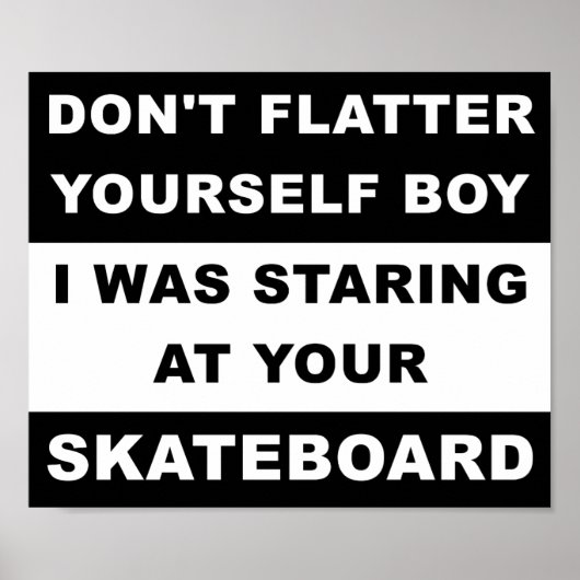 Auf Ihrem Skateboard ein lustiges Poster (Vorne)