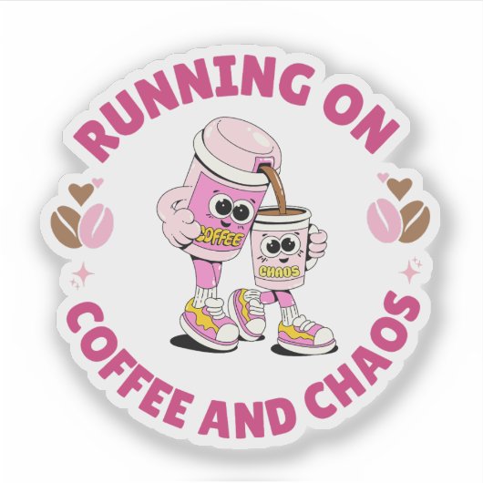 Auf Kaffee und Chaos laufend Sticker (Vorderseite)
