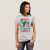 Auf Kaffee und Weihnachts-Cheer-Hemd laufen T-Shirt (Vorne ganz)