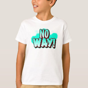 AUF KEINEN FALL! Fette Graffiti Kids Lustige Aussa T-Shirt