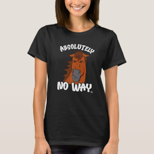 Auf keinen Fall gruselig leberkastanienross T-Shirt