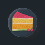 Auf Knopfdruck einen Kuchen essen Button<br><div class="desc">Auf Knopfdruck einen Kuchen essen</div>