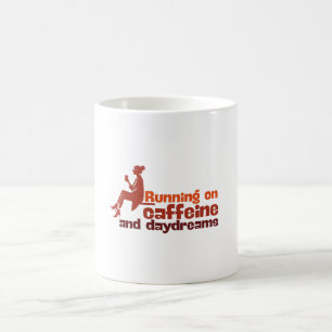 Auf Koffein und Drydream laufen Kaffeetasse