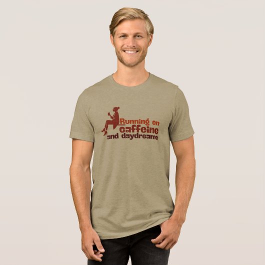 Auf Koffein und Drydreams laufen Tri-Blend Shirt (Vorderseite voll)