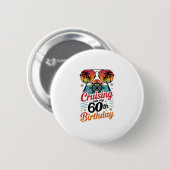 Auf Kreuzfahrt zu meinem 60. Geburtstag Button (Vorne & Hinten)