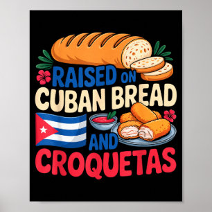 Auf Kuba Brot und Croquetas Kuba-Flagge Kuba aufge Poster