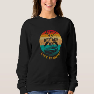 auf Lake Hamilton Boots Humor Boot Sweatshirt