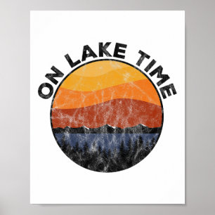 Auf Lake Time Funny Bootfahren Vintages Camping T- Poster