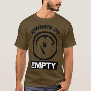Auf leer laufen T-Shirt