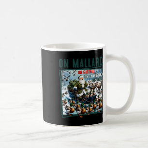 Auf Mallard Auf Gadwall Weihnachten Lustige Entenj Kaffeetasse