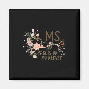 Auf meine Nerven Multiple Sklerose Awareness Flora Magnet