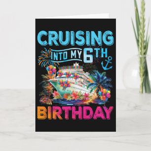 Auf meinem 6. Geburtstags-Trip Cruise Birthday Karte