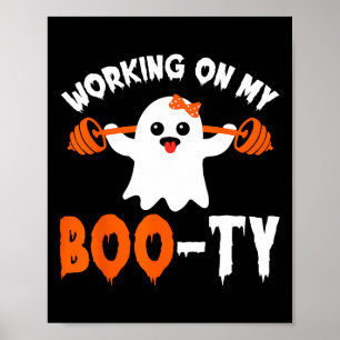 Auf meinem Boo-ty-Gym-Hintern Boo-tee Ghost Pun Me Poster
