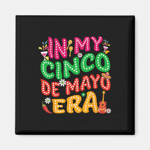 Auf meiner Cinco De Mayo Ära Fiesta-Party Cinco De Magnet