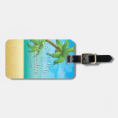 Auf meiner Weise zum Paradies-tropischen Strand Gepäckanhänger (Vorderseite horizontal)