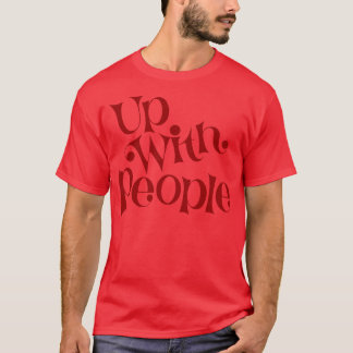Auf mit den Roten Menschen T-Shirt