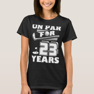 Auf Par für 23 Jahre Golf Player Golfer 23. Geburt T-Shirt