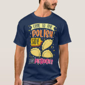 Auf polnischer Seite haben wir Pierogi Polnisch T-Shirt (Vorderseite)