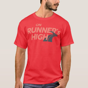 Auf Runneramp39s hoch T-Shirt