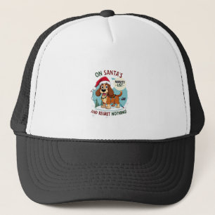 Auf Santas Weihnachts-Naughty-Liste Nichts bereuen Truckerkappe