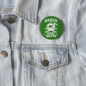 Auf Schläuchwasser großgezogen Button (Beispiel)