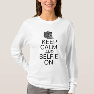 Auf Selfie Spaß Ruhe und Selfie behalten T-Shirt
