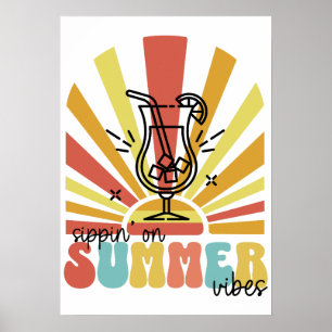 Auf Sommer-Vibes Schlürfen, Retro-Sonne, Cocktailg Poster