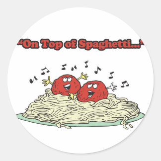 auf Spaghetti, die Fleischbällchen singen Runder Aufkleber