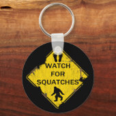 Auf Squatches achten Schlüsselanhänger (Vorderseite)