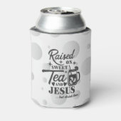 "Auf süßen Tee und Jesus aufgewachsen" Koozie Flas Dosenkühler (Kanne Rückseite)