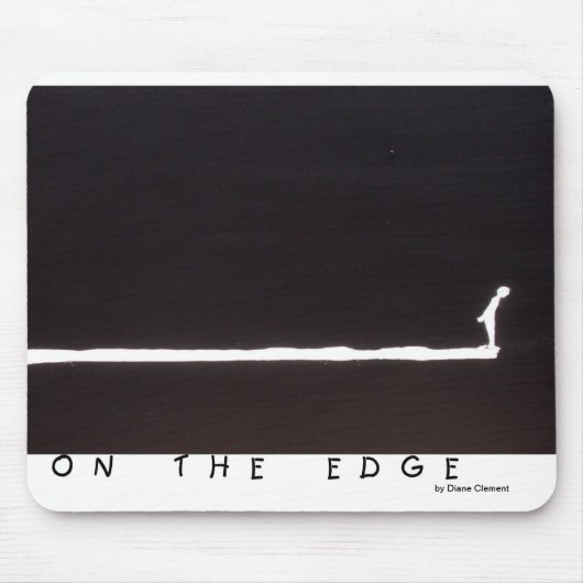 Auf The Edge Mousepad (Vorne)