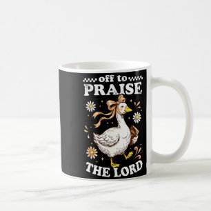 Auf, um den Herrn zu loben, süße christliche Gans Kaffeetasse