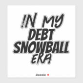 Auf unserer kostenlosen Schulden Aufkleber (Blatt)