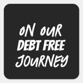 Auf unserer kostenlosen Schulden Quadratischer Aufkleber